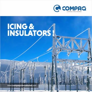 How to select Insulators with respect to Icing ? 