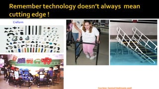 Creform
Courtesy: Santosh kodimyala 2008
 