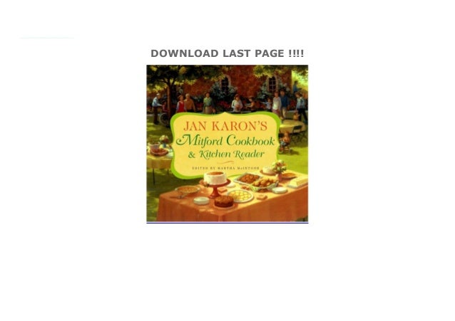 Jan Karon S Mitford Cookbook And Kitchen Reader Recipes From