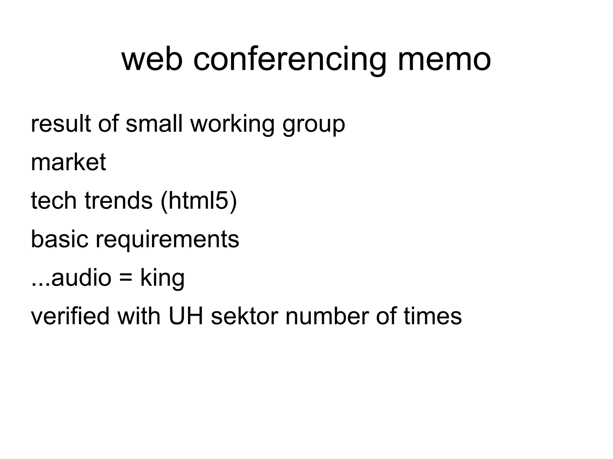 web conferencing memo result of small working group 