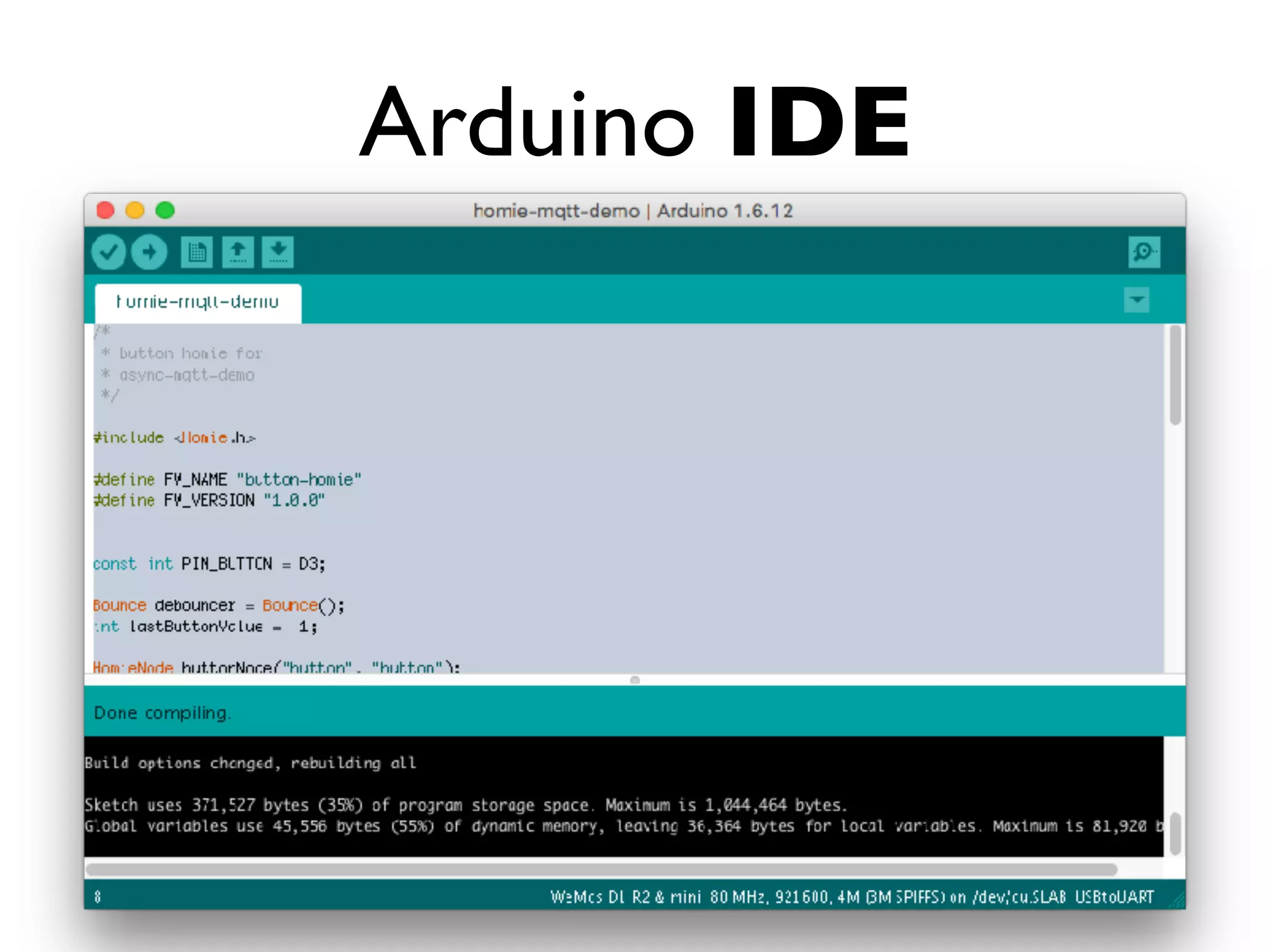 Arduino IDE
 