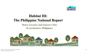 Short Course on Environmental Planning
DCERP & HUMEIN Phils. Inc.
46
 