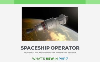 SPACESHIP OPERATOR
https://wiki.php.net/rfc/combined-comparison-operator
 
