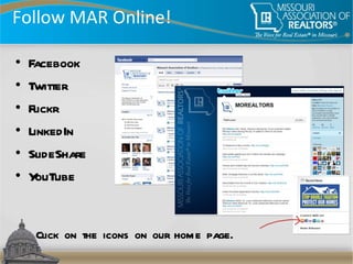 Follow MAR Online! ,[object Object],[object Object],[object Object],[object Object],[object Object],[object Object],Click on the icons on our home page. 