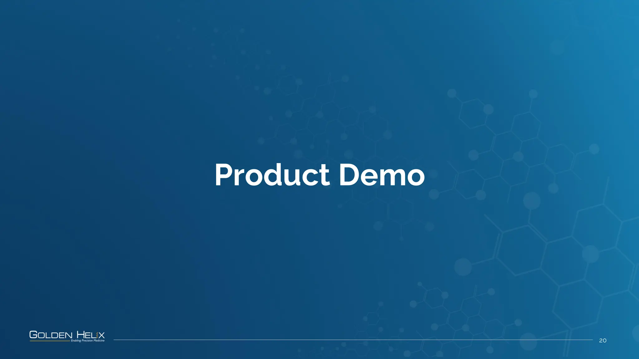 20
Product Demo
 