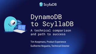 Moving from DynamoDB to ScyllaDB: Technical Comparison and the Path to ...