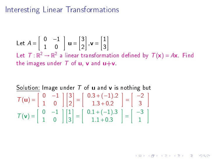 Linear Transformations, Matrix Algebra