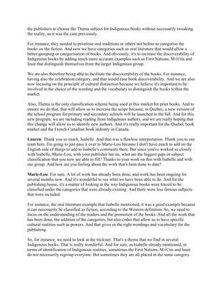 the publishers to choose the Thema subject for Indigenous books without necessarily tweaking
the reality, as it was the ca...