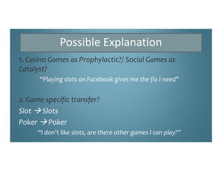 Michael Wohl: When is Play-For-Fun Just Fun? Identifying Factors That Predict Migration from Social Networking Gaming to I...