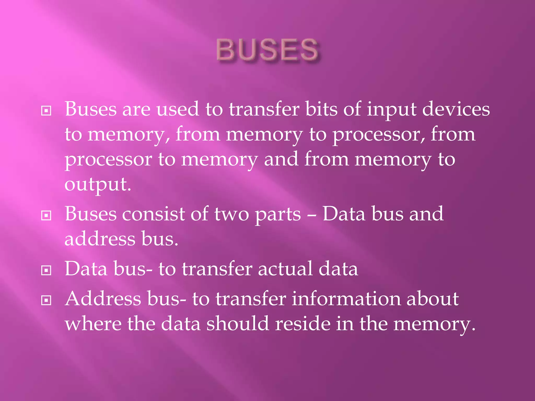 Buses in a computer | PPTX