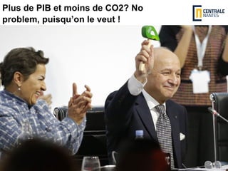 www.jancovici.com
Plus de PIB et moins de CO2? No
problem, puisqu’on le veut !
 