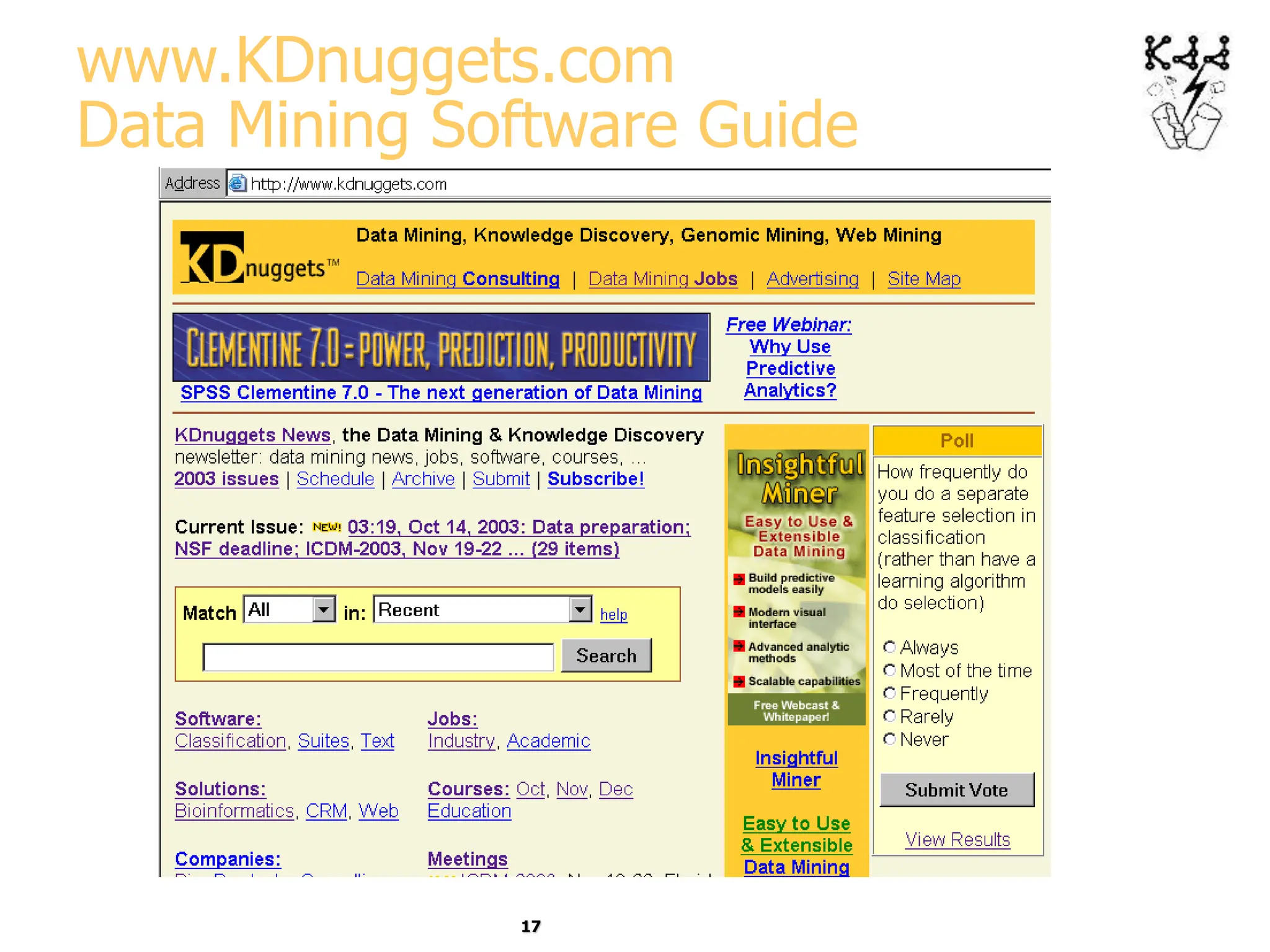 17
www.KDnuggets.com
Data Mining Software Guide
 