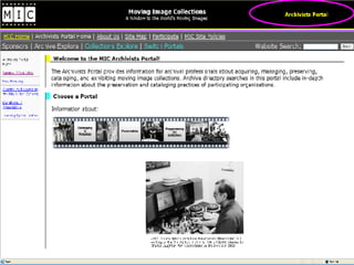 Moving Image Collections A window to the world’s moving images 