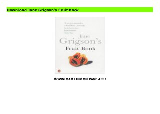 DOWNLOAD LINK ON PAGE 4 !!!!
Download Jane Grigson's Fruit Book
Read PDF Jane Grigson's Fruit Book Online, Download PDF Jane Grigson's Fruit Book, Full PDF Jane Grigson's Fruit Book, All Ebook Jane Grigson's Fruit Book, PDF and EPUB Jane Grigson's Fruit Book, PDF ePub Mobi Jane Grigson's Fruit Book, Downloading PDF Jane Grigson's Fruit Book, Book PDF Jane Grigson's Fruit Book, Download online Jane Grigson's Fruit Book, Jane Grigson's Fruit Book pdf, pdf Jane Grigson's Fruit Book, epub Jane Grigson's Fruit Book, the book Jane Grigson's Fruit Book, ebook Jane Grigson's Fruit Book, Jane Grigson's Fruit Book E-Books, Online Jane Grigson's Fruit Book Book, Jane Grigson's Fruit Book Online Read Best Book Online Jane Grigson's Fruit Book, Read Online Jane Grigson's Fruit Book Book, Read Online Jane Grigson's Fruit Book E-Books, Download Jane Grigson's Fruit Book Online, Read Best Book Jane Grigson's Fruit Book Online, Pdf Books Jane Grigson's Fruit Book, Download Jane Grigson's Fruit Book Books Online, Read Jane Grigson's Fruit Book Full Collection, Read Jane Grigson's Fruit Book Book, Read Jane Grigson's Fruit Book Ebook, Jane Grigson's Fruit Book PDF Download online, Jane Grigson's Fruit Book Ebooks, Jane Grigson's Fruit Book pdf Download online, Jane Grigson's Fruit Book Best Book, Jane Grigson's Fruit Book Popular, Jane Grigson's Fruit Book Download, Jane Grigson's Fruit Book Full PDF, Jane Grigson's Fruit Book PDF Online, Jane Grigson's Fruit Book Books Online, Jane Grigson's Fruit Book Ebook, Jane Grigson's Fruit Book Book, Jane Grigson's Fruit Book Full Popular PDF, PDF Jane Grigson's Fruit Book Read Book PDF Jane Grigson's Fruit Book, Download online PDF Jane Grigson's Fruit Book, PDF Jane Grigson's Fruit Book Popular, PDF Jane Grigson's Fruit Book Ebook, Best Book Jane Grigson's Fruit Book, PDF Jane Grigson's Fruit Book Collection, PDF Jane Grigson's Fruit Book Full Online, full book Jane Grigson's Fruit Book, online pdf Jane Grigson's Fruit Book, PDF Jane Grigson's Fruit Book Online, Jane Grigson's Fruit Book Online, Read Best Book
Online Jane Grigson's Fruit Book, Read Jane Grigson's Fruit Book PDF files
 