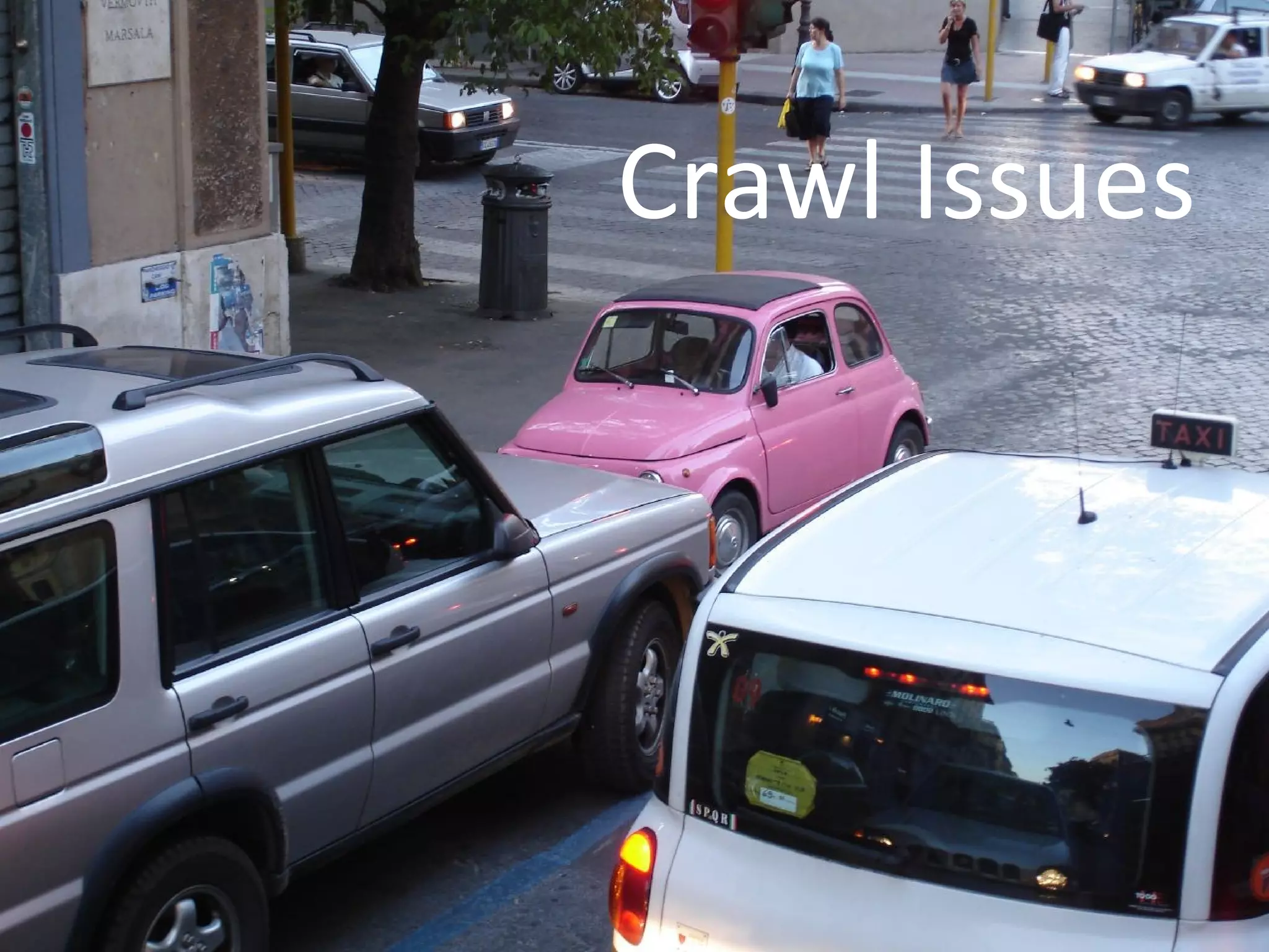 Crawl Issues 