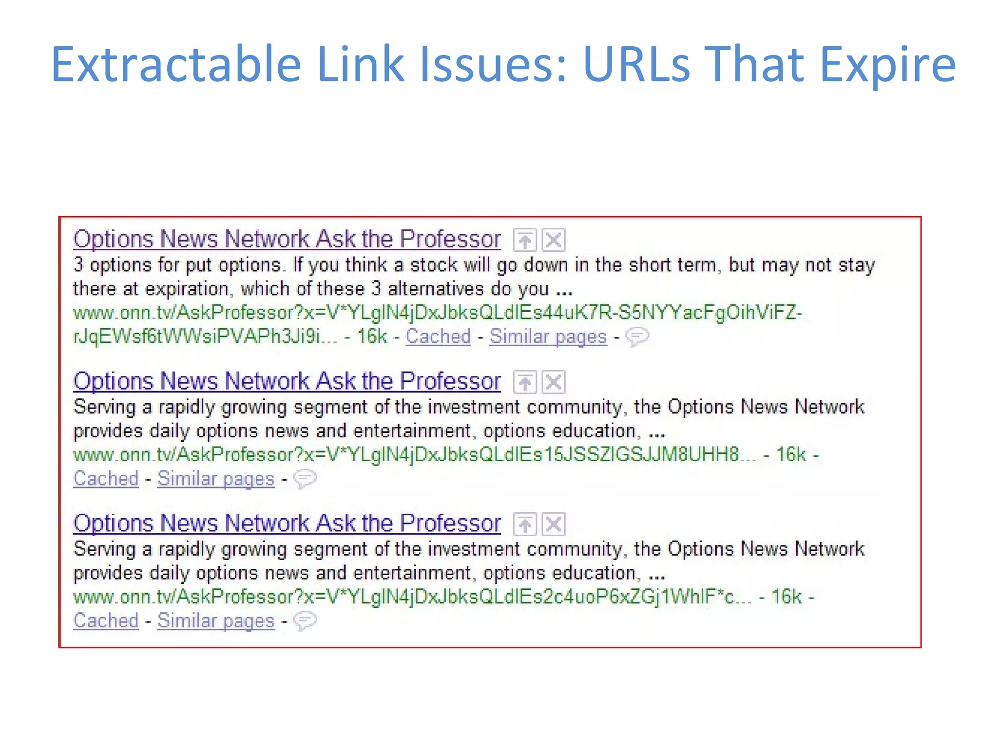 Extractable Link Issues: URLs That Expire 