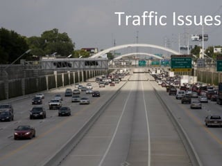 Traffic Issues 