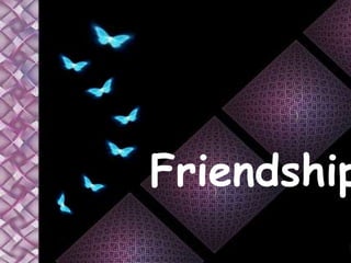Friendship 