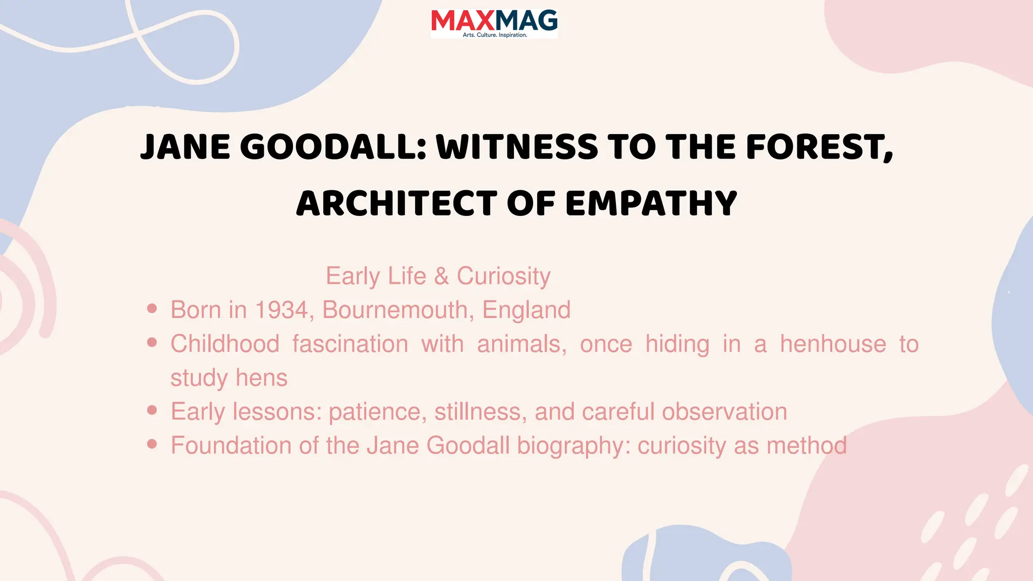 Jane Goodall: Witness to the Forest, Architect of Empathy | PDF
