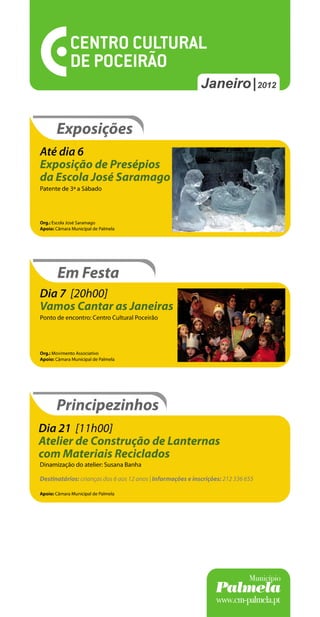 Janeiro 2012 ! Centro Cultural de Poceirão
