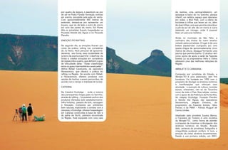 18
RevistaEstação
19
RevistaEstação
de banhos; uma cantina/refeitório; um
quiosque à beira do rio Soninho, parque
infantil, um redário, espaço para descanso
em redes; o Bick Park, com a oferta de
bicicletas e trilhas que levam ao rio, além
de duas trilhas: uma que permite vislumbrar
o pôr-do-sol do alto de um morro e outra
ladeando um córrego, onde é possível
fazer um percurso holístico.
Ainda no município de São Félix, a
cachoeira das Araras foi outro atrativo
visitado pelos jornalistas. O lugar é de uma
beleza espetacular! Composto por uma
queda d´água de aproximadamente cinco
metros de altura, desagua formando uma
piscina que permite banho. O atrativo tem
como ponto de apoio a sede da Fazenda
Estrela. Lá os proprietários Hélio e Odiva
oferecem uma das melhores refeições da
Região.
ABRAJET E O CARAVANA
Composta por jornalistas do Estado, a
Abrajet-TO é uma associação, sem fins
lucrativos. Foi fundada em 1992 com o
propósito de divulgar os atrativos turísticos
e manifestações que reforçam essa
atividade, a exemplo da cultura, comidas
típicas, artesanato, não só do Tocantins
como de todo o País. Esta edição, contou
com o apoio do da Prefeitura de Ponte Alta,
da Jalapão Ecolodge, Pousada Planalto
e Vereda das Águas, das operadoras
Novaventura, Jalapão Extremo, do
proprietário da Fazenda Estrela, Hélio
Fenner, e da PMW – Palmas Aluguel de
Carros Unidas.
Idealizado pela jornalista Suzana Barros,
o Caravana do Turismo é uma iniciativa
da Abrajet-TO, como forma de atender
a proposta de incentivar a divulgação dos
atrativos turísticos do Estado. Através
dele, centenas de jornalistas, fotógrafos e
cinegrafistas puderam conferir, in loco, a
emoção de visitar atrativos tocantinenses.
Desde a sua primeira edição, em 2001,
por quatro de largura, e assistiram ao por
do sol na Pedra Furada: formação rochosa
em arenito, esculpida pela ação do vento.
Com aproximadamente 400 metros de
extensão, destaca-se por apresentar um
buraco, que vai de lado a outro do morro
em uma das partes do morro. Em Ponte
Alta os jornalistas ficaram hospedados na
Pousada Vereda das Águas e na Pousada
Planalto.
EMOÇÃO DO RAFTING
No segundo dia, as emoções ficaram por
conta da prática rafting nas corredeiras
do rio Novo. Num percurso de aproxima-
damente seis horas, essa modalidade de
turismo de aventura permite o desfrute de
fortes e médias emoções em corredeiras
de classes três e quatro, que definem o grau
de dificuldade delas. “Estão classificadas
entre os graus intermediárias e avançadas”,
define Rafael Cavalcante, da operadora
Novaventura, que oferece a prática do
rafting na Região. De acordo com Rafael,
a Novaventura, oferece produtos com
opções de trechos a serem percorridos, de
acordo com o tempo e interesse do turista.
CATEDRAL
Na Catedral Ecolodge - onde a maioria
dos participantes chegou pelo rio Soninho,
através do rafting -, foi possível usufruir dos
produtos ofertados pelo estabelecimento:
trilha holística, passeio de bick, canoagem
e flutuação. Composta por ambientes
bem naturais, explorando o contato com a
natureza, a Ecolodge oferece hospedagem
em Cabanas construídas à base do talo e
da palha do Buriti, palmeira encontrada
na Região. Está equipada com uma casa
 