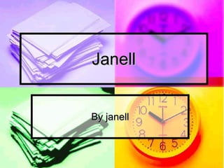 Janell By janell 