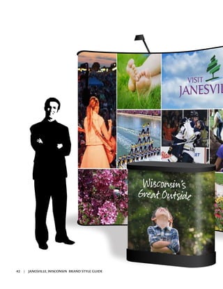 42 | JANESVILLE, WISCONSIN BRAND STYLE GUIDE
 