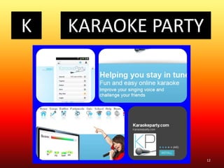 K KARAOKE PARTY
12@janetbianchini VRT6
 