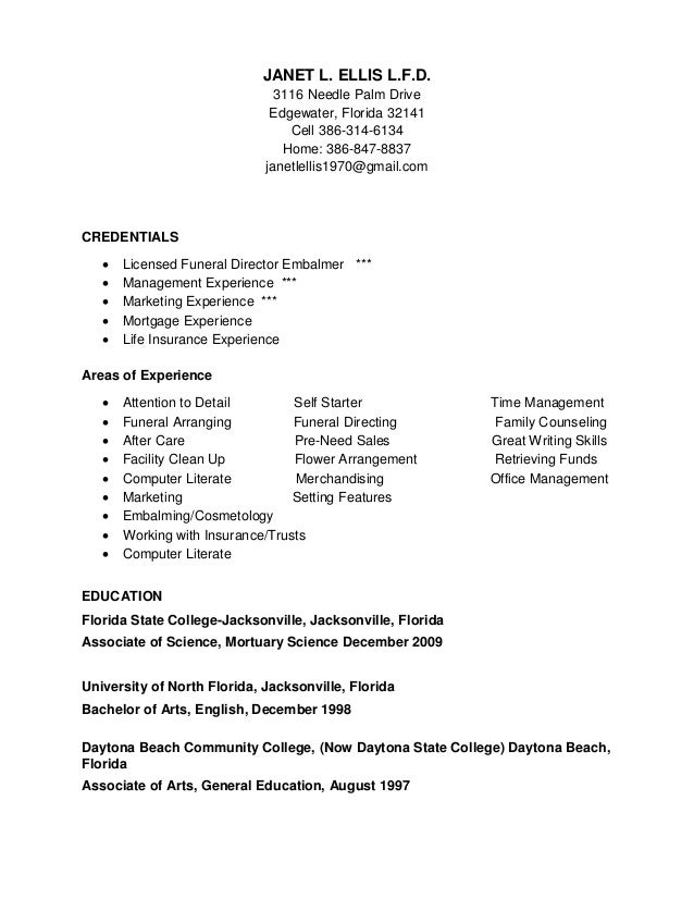janet l ellis lfd 3116 needle palm drive edgewater florida 32141 cell 386 - Resume For Mortuary Science janet l ellis lfd 3116 needle palm drive edgewater florida 32141 cell 386 - Resume For Mortuary Science