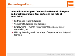 Our main goal is ... 
... to establish a European Cooperation Network of experts 
and practitioners from four sectors in t...
