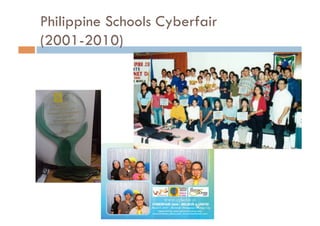 Philippine Schools Cyberfair
(2001-2010)
 