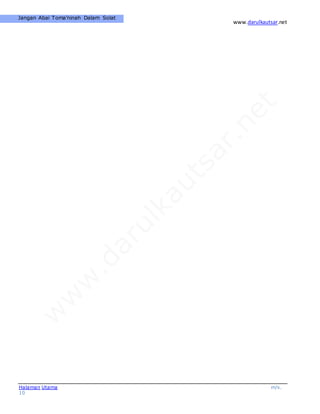 www.darulkautsar.net
Halaman Utama m/s.
10
Jangan Abai Toma’ninah Dalam Solat
 