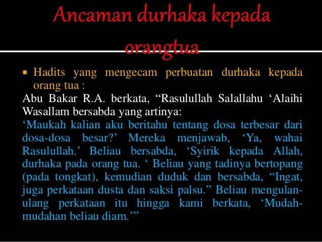 PowerPoint dakwah "Jangan Durhakai Orangtuamu"