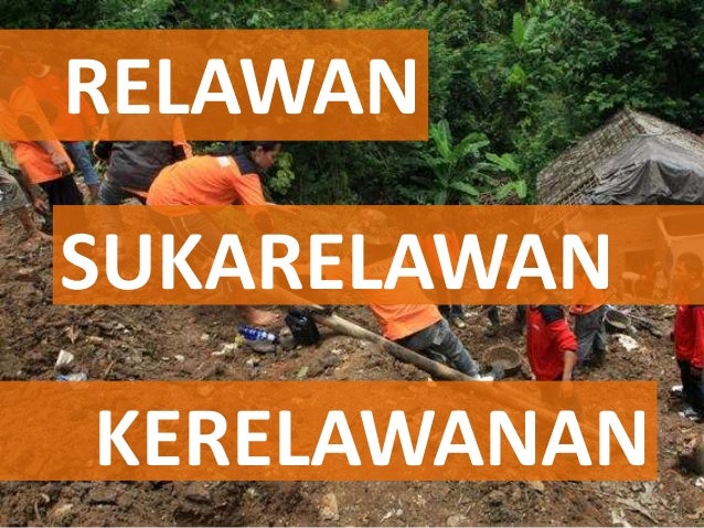 Jangan jadi sukarelawan