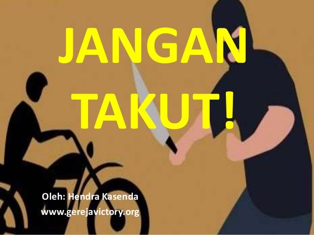 Jangan Takut