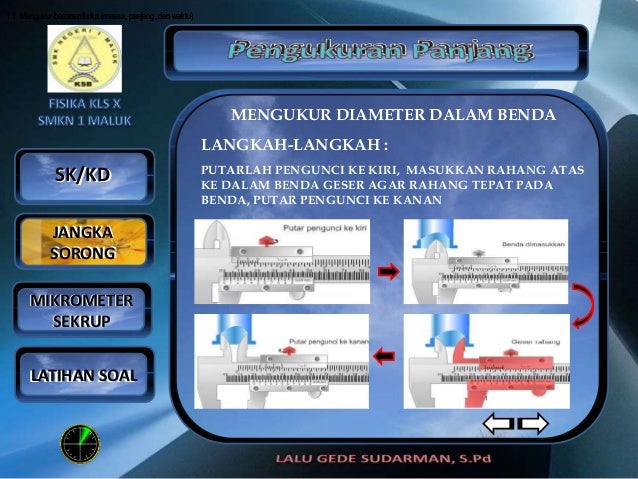 Jangka sorong dan mikrometer skrup