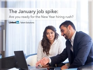 Are you ready for the January hiring spike?