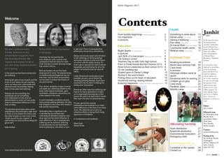 2013 // Janhit 1
Janhit Magazine 2013
Welcome
ContentsBackground
From humble beginnings A brief background	 2
Our Inspiration	 2
In pictures	 3
Education
Bright Sparks An introduction	4
In pictures	 7
Jyot: Birth of a new project Raising social awareness	8
Life Science centre	 8
Teachers Day at LMV Girls High School	 8
Prem ni Parab Annual Bal Kilol Festival 2013	 9
Rural School celebrated as Best school 2013	 9
On her wedding day	 9
Student goes to Dental College	 10
Rooted in the environment	 10
Putting ethics at the heart of education	 10
Vocational training: sewing classes	 10
Enduring Happiness Insights with Shree Chandrakant Vyas	12
Health
Something to smile about 	13
Dental camp Case Study	 13
Seeing is believing Eye Hospital	15
Eye camp Case Study	 15
Dr Kamal Shah Gives his insights	15
Community health centre	 16
Medical camp Case Study	 17
Ashirwad Trust
Breaking boundaries	 19
World-class Sensory Park	 20
Case study	 20
In pictures	 21
Ashirwad children excel at
sports	22
Vocational skills for earning	22
Children go on jatra	 22
Case study	 22
Rambhai Jadav Gives his insights	23
Mobility camp	 25
Alleviating hardship
Grain distribution	 27
Buttermilk distribution	 27
Environmental restoration	 27
Emergency relief	 27
Join hands with us
Contribute to the causes	 28
Contact us	 29
Janhit2013
In the past few years
the humanitarian
activities undertaken
by the Ashram have
grown and flourished
under the selfless
drive and guidance
of Param Pujya
Bhaishree, Nalinbhai
Kothari.
So many have been
inspired to contribute
to the work being
done and there is so
much to celebrate
and say thank you
for. In this magazine
we take you through
the journey of our
achievements and
thank you for your
selfless support. As
Pujya Bapuji stated
‘Jan Seva, te Prabhu
Seva’, ‘Service to
humanity is service to
God’.
Editor
Ajay Sanghvi
Editorial team
Br Vikrambhai Shah
Bhavika Shah
Jaysukhbhai Mehta
Ashik Shah
Purvi Boradia
Menka Sanghvi
Contact
ajay@rajsaubhag.org
Produced by
Raj Saubhag Ashram
Saubhagpara
off Nat. Highway 8A
Sayla, Gujarat,
India 363 430
My dear compassionate
friends, welcome to this
humanitarian magazine from
Raj Saubhag Ashram. My
regards and respect to all of
you who have experienced the
joy of giving.
In this world we find God in those who
are suffering.
Sharing the glow of your hearts and the
smile of your faces, we are reaching
out to as many poor, unfortunate and
deprived souls as possible, helping
them in their pain and suffering.
Nobody can do everything, but
everybody can do something.
Your enthusiasm to help and our
determination to reach out has jointly
made a tremendous difference in the
lives of many.
The greatest good takes place when
philanthropy and philosophy walk hand
in hand, as one shares the riches, and
the other reveals our own inner riches.
I thank you all for your support. In
partnership we shall continue doing the
good work.
Nalin Kothari
Being God's living expression
of Kindness
Humanity has survived by the
love, kindness, care, concern and
compassion that we share for each
other and also towards all living beings
that coexist with us.
Born as humans we are the most
empowered of souls. Yet despite being
so intellectually privileged we are not
born free. Like all other living entities
we too have to endure the fruition of
our past karmas.
Pain, illness, disability, hunger, poverty
and death are sufferings related to the
body. Grief, hatred, frustration, guilt,
humiliation, loneliness and anxiety are
a few related to the mind.
In such miserable conditions we find
many people getting defeated. We also
feel amazed to see a few who endure it
with perfect equanimity.
Spirituality plays a significant role
in developing our mindset and
cultivating an attitude to balance and
even wipe out the harsh influence of
such afflictions. Pain is inevitable but
suffering can be optional. Suffering
is only because we are attached to
what is passing by and which is sure
to get over. Thus it is essential that
philosophy should drive philanthropy.
Being consciously aware and sensitive
to the sufferings of all living beings
will surely motivate charity and inspire
us to live a life for public service. An
inner urge to spread love and to secure
happiness and well being for all is the
religion of humanity that we must all
follow.
Under Bhaishree’s benevolence and
heartfelt concern, we at Shree Raj
Saubhag Satsang Mandal, Sayla have
resolved to do our best in helping the
needy, poor and pained.
Bhaishree often says that suffering can
lead us to many realisations. It helps
us to understand the purpose of this
human life and if we work hard it would
then open the door to transcendence.
It’s your generosity and big
heartedness that enables us to make
some difference in the lives of so many
souls. We welcome you to join our
collective efforts in being God’s living
expression of kindness.
In Humbleness and Gratitude,
Minal Shah
Vikram Shah
www.rajsaubhag.org/humanitarian
13
10
25
4
 