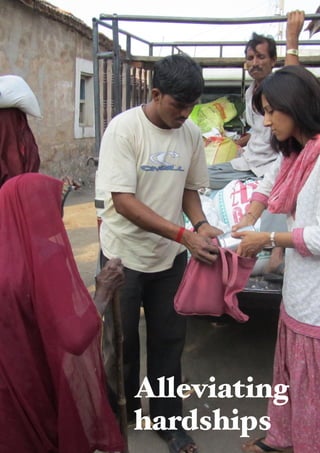 Alleviating
hardships
 