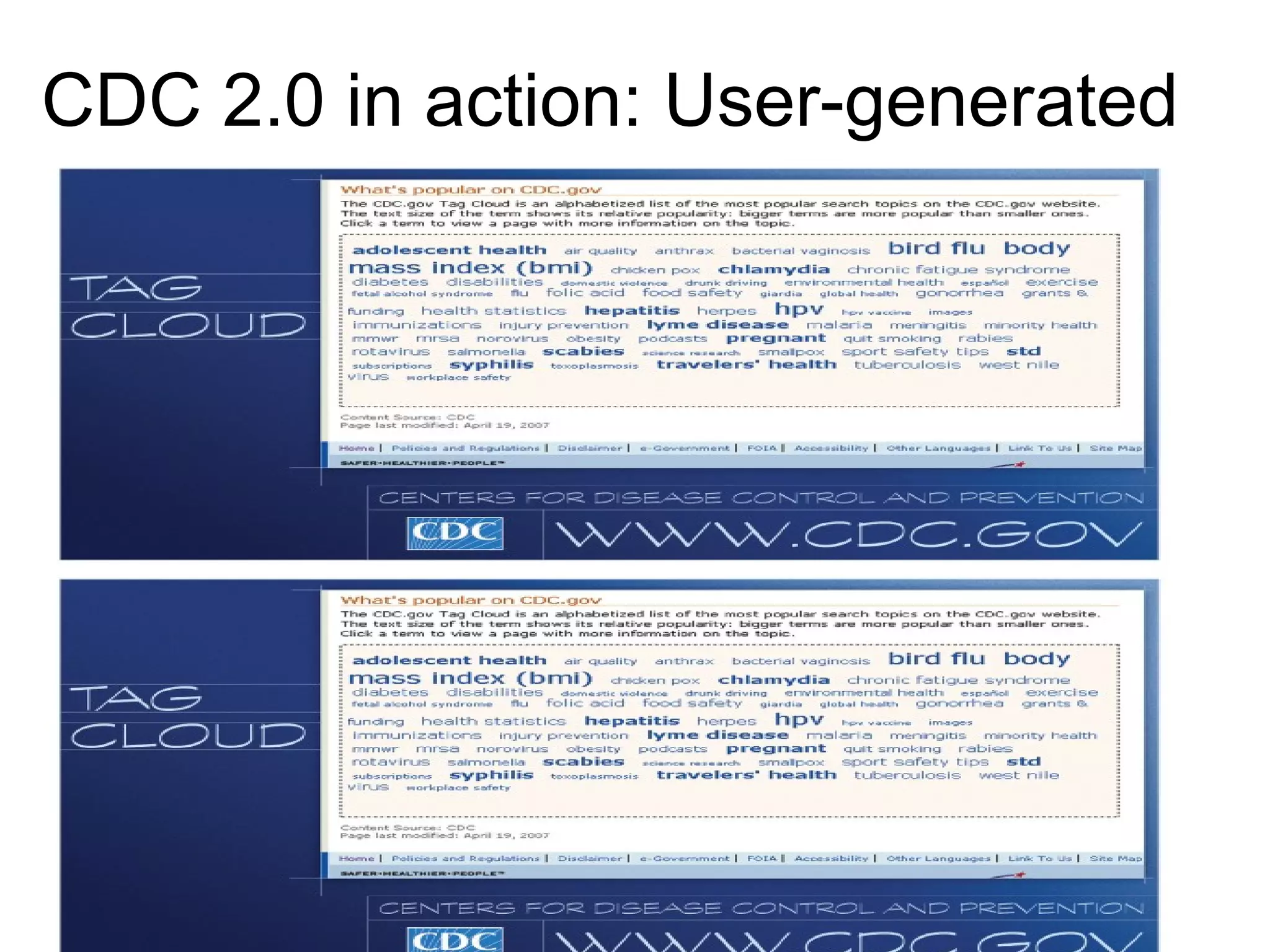 CDC 2.0 in action: User-generated Tags   