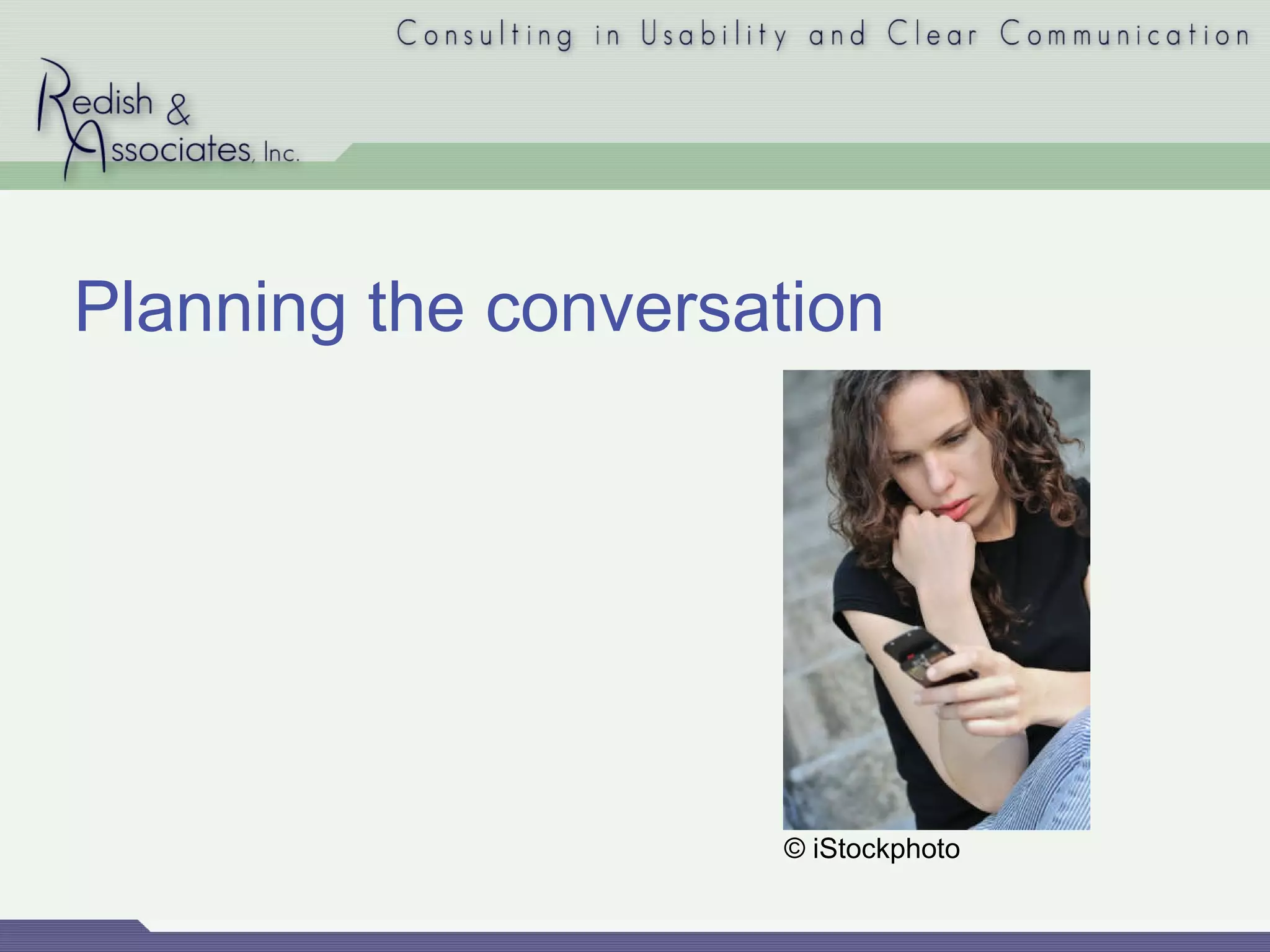 Planning the conversation © iStockphoto 