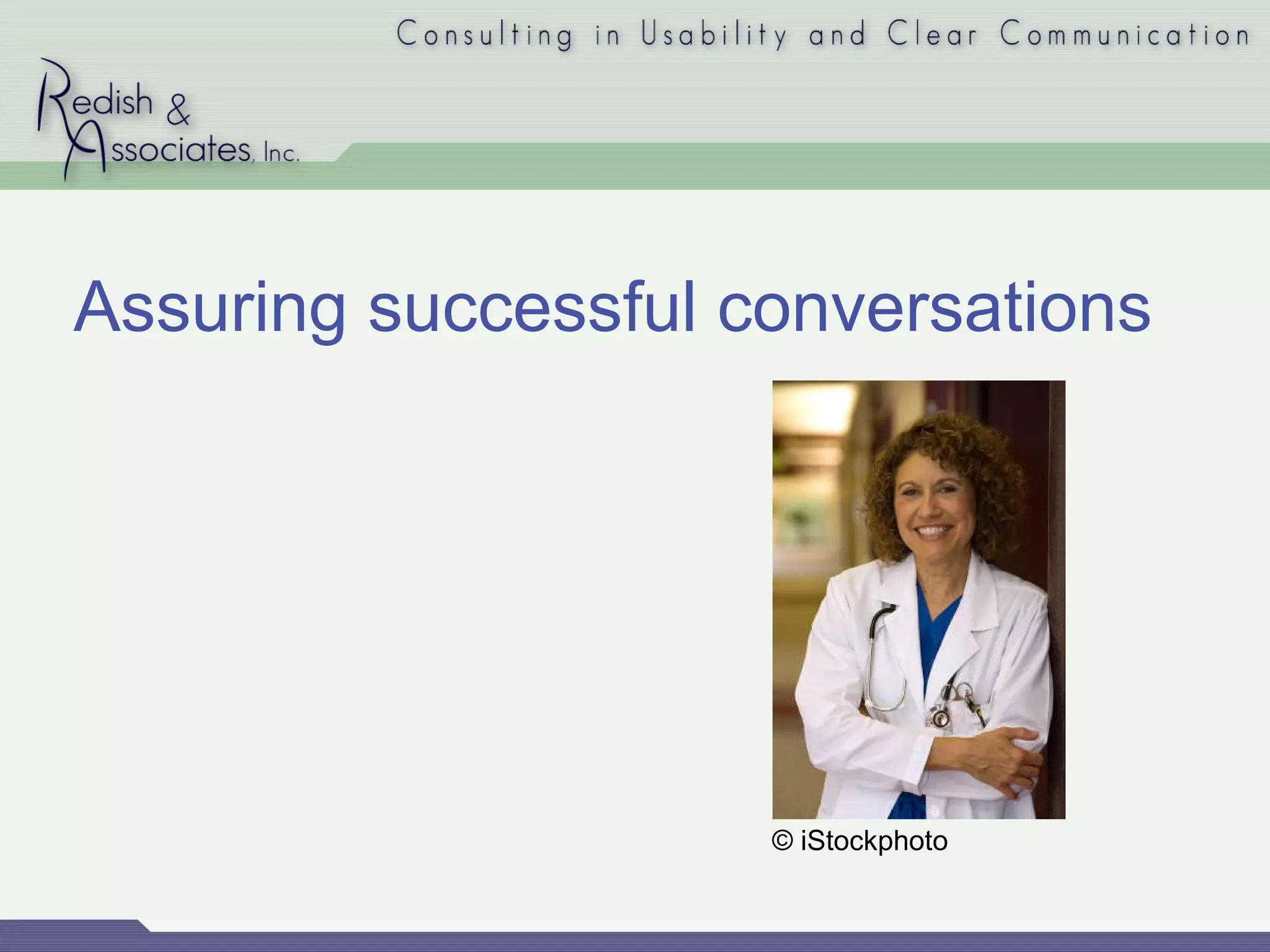 Assuring successful conversations © iStockphoto 