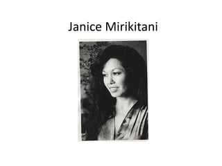 Janice Mirikitani

 