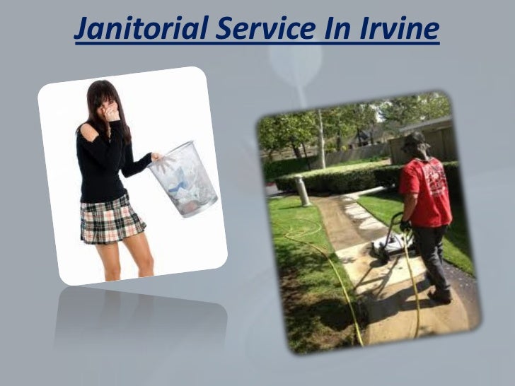 Janitorial service in irvine