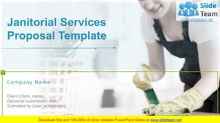 Janitorial Services
Proposal Template
Company Name
Client (client_name)
Delivered (submission date)
Submitted by (user_submission)
 