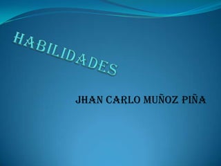 Jhan Carlo Muñoz Piña
 