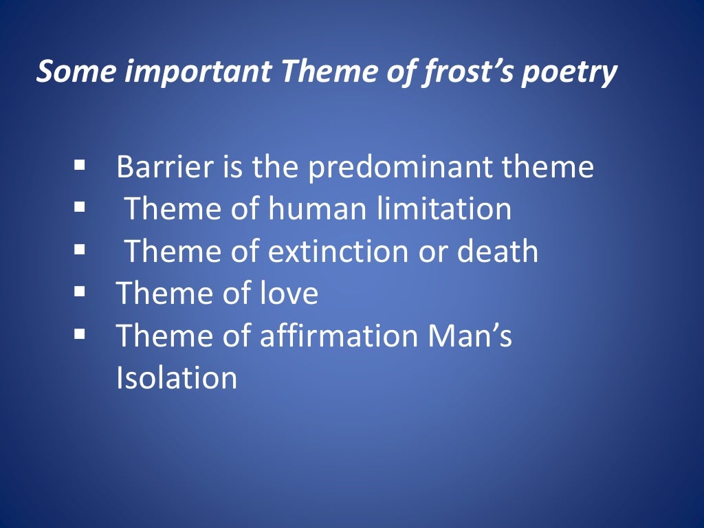 Theme of Robert Frost's Poetry