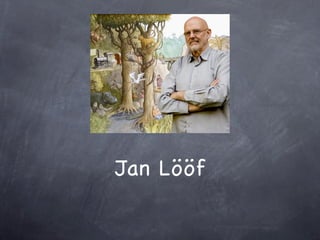 Jan Lööf
 