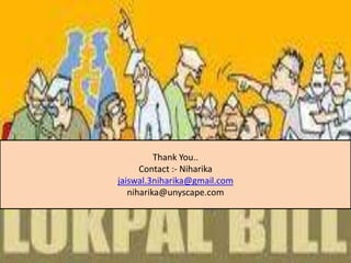 Thank You..Contact :- Niharikajaiswal.3niharika@gmail.comniharika@unyscape.com