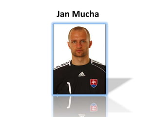 Jan Mucha 
